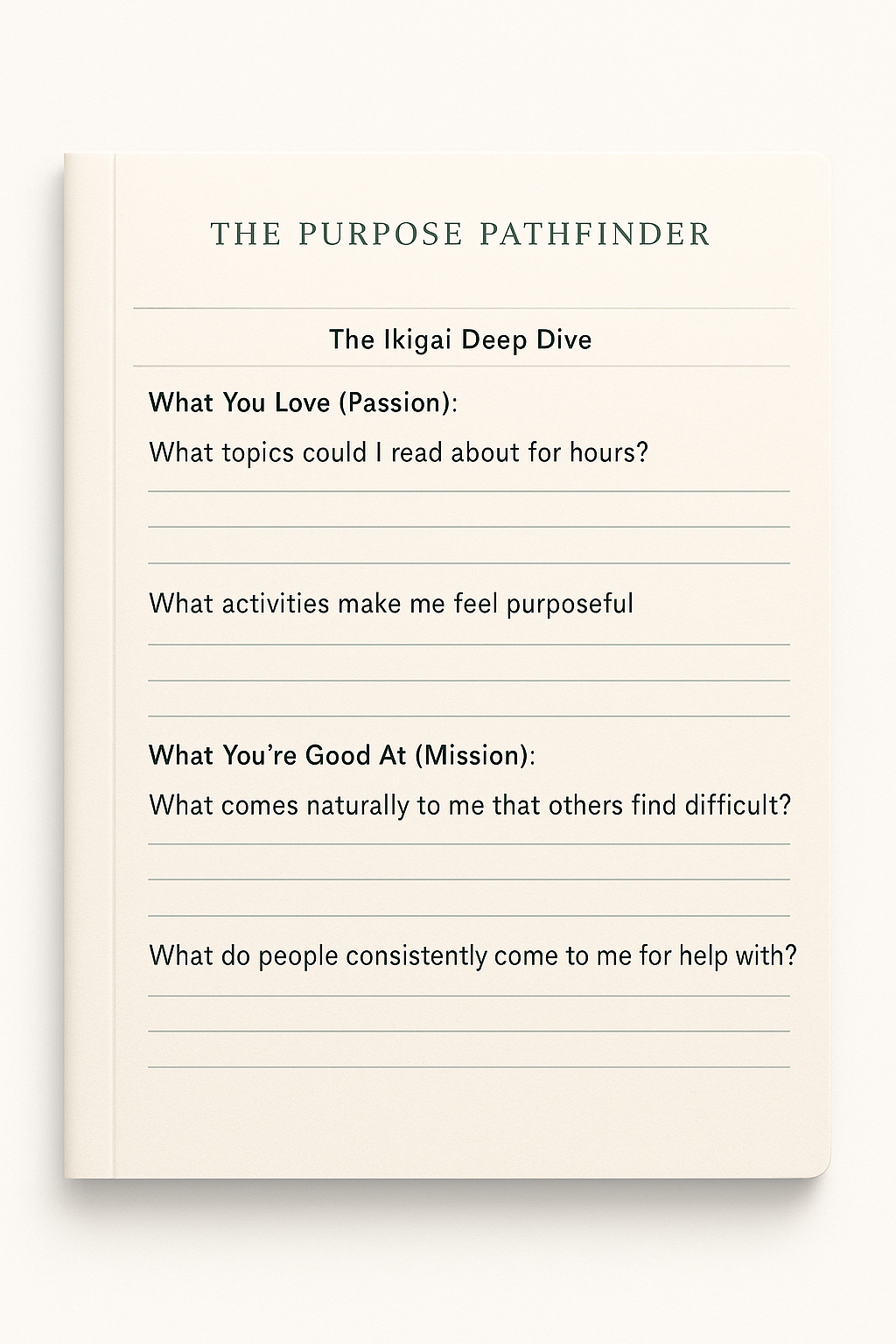 Find Your Purpose Journal (Ikigai Workbook Printable PDF): Values, Energy Audit, Experiments & Career Alignment